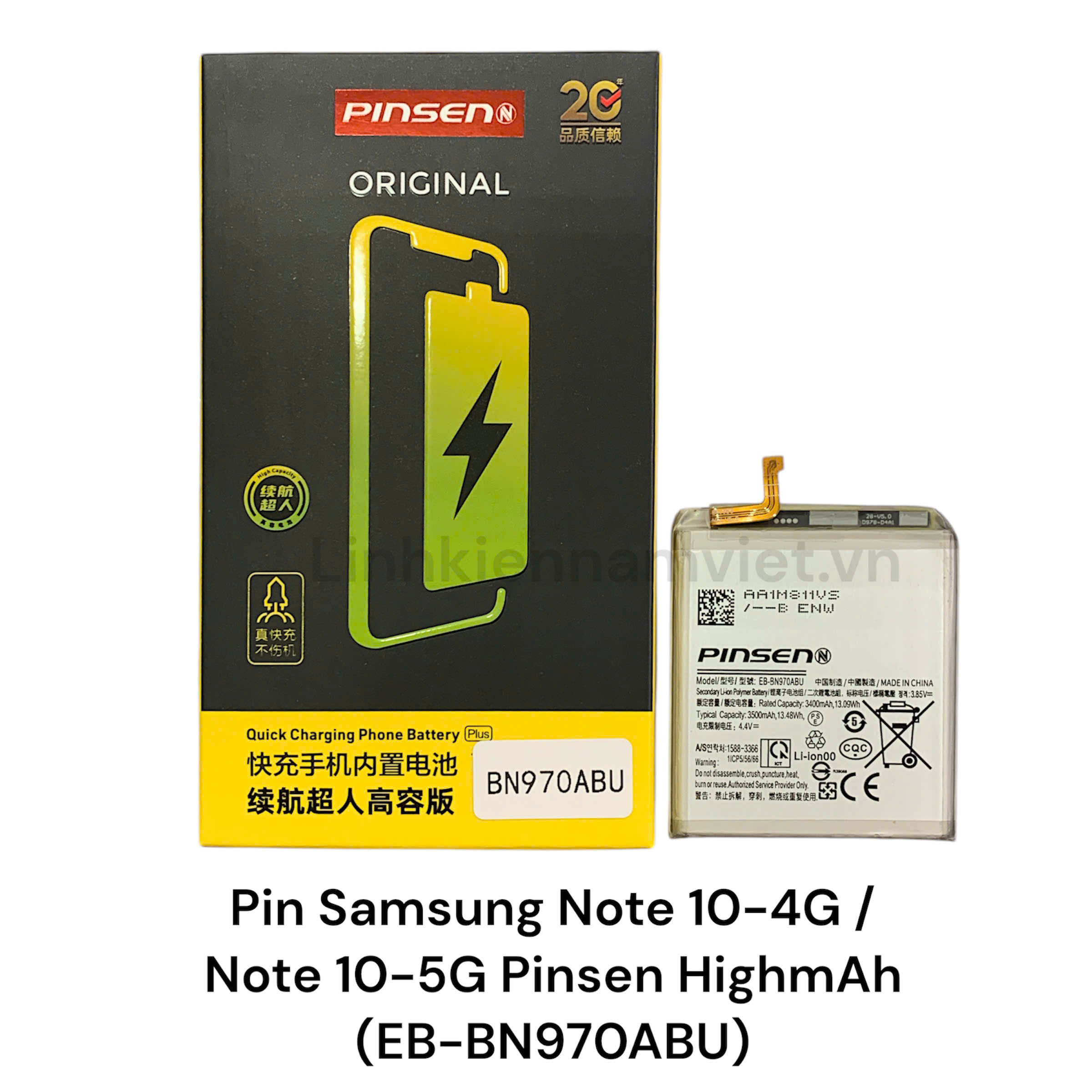 Pin Samsung Note 10 4G / Note 10 5G / EB-BN970ABU ( Pinsen )