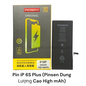 Pin Iphone 6S Plus / Dung Lượng Cao ( Pinsen )