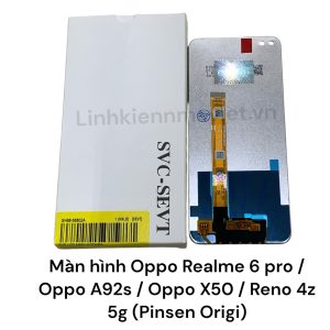 Màn hình Oppo Realme 6 pro / Oppo A92s / Oppo X50 / Reno 4z 5g ( Origi Mechanic )