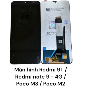 Màn hình Redmi 9T / Redmi note 9 - 4G / Poco M3 / Poco M2 ( Origi Pinsen ) Giọt nước