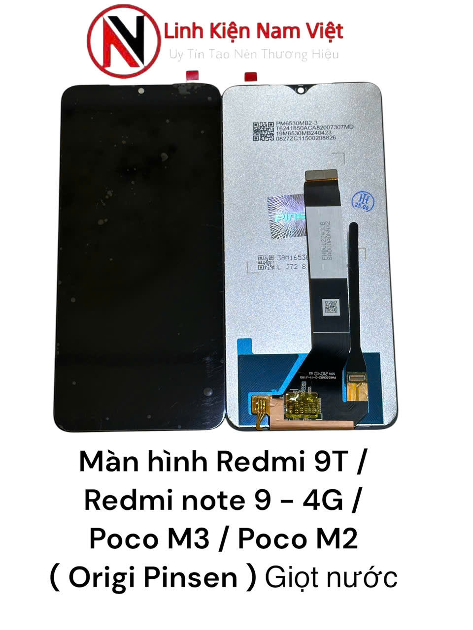 Màn hình Redmi 9T / Redmi note 9 – 4G / Poco M3 / Poco M2 ( Origi Pinsen ) Giọt nước