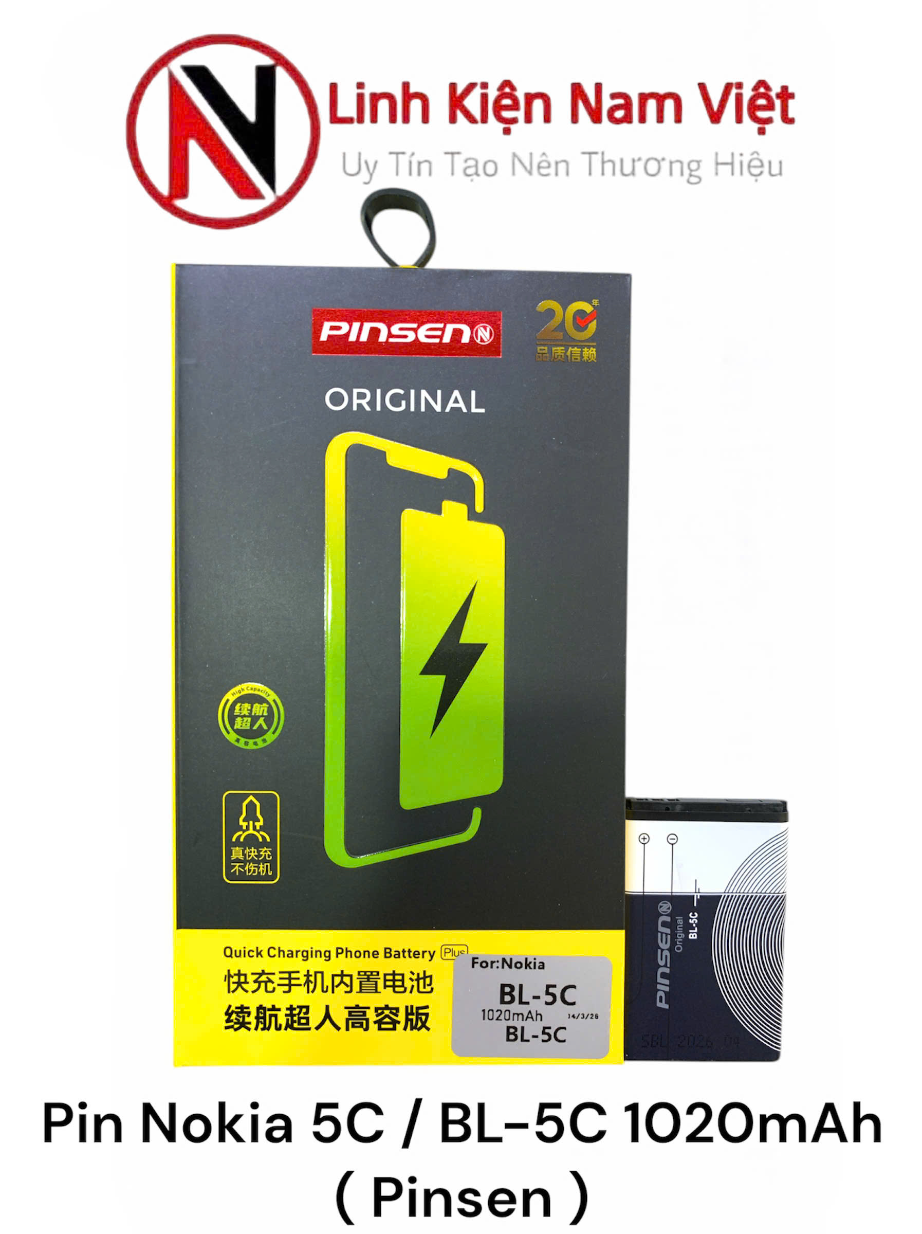 Pin Nokia 5C / BL-5C 1020mAh ( Pinsen )