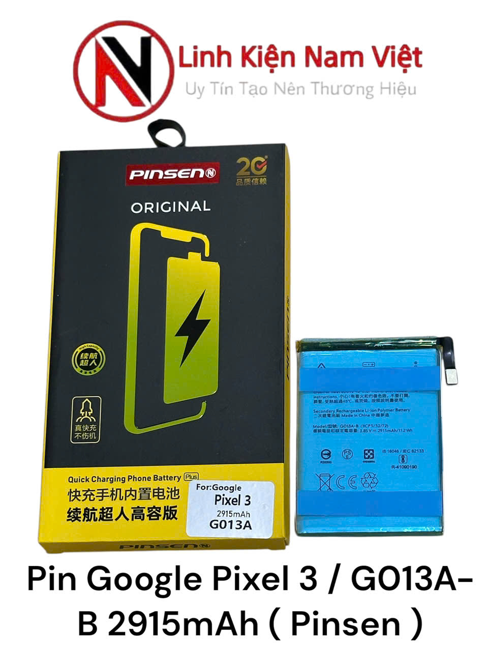 Pin Google Pixel 3 / G013A-B 2915mAh ( Pinsen )