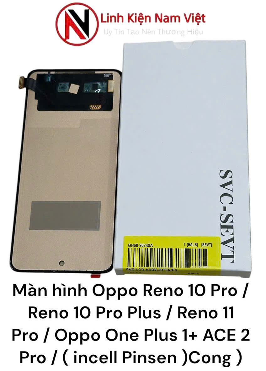 Màn hình Oppo Reno 10 Pro / Reno 10 Pro Plus / Reno 11 Pro / Oppo One Plus 1+ ACE 2 Pro / ( incell Pinsen )Cong )
