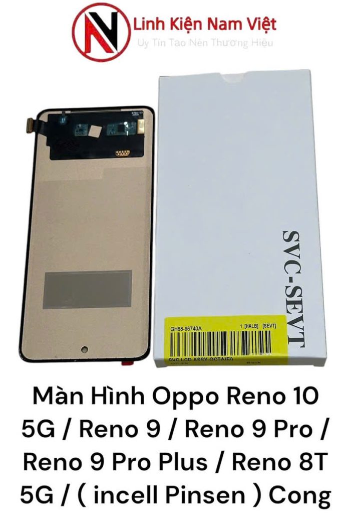 Màn Hình Oppo Reno 10 5G / Reno 9 / Reno 9 Pro / Reno 9 Pro Plus / Reno 8T 5G / ( incell Pinsen ) Cong