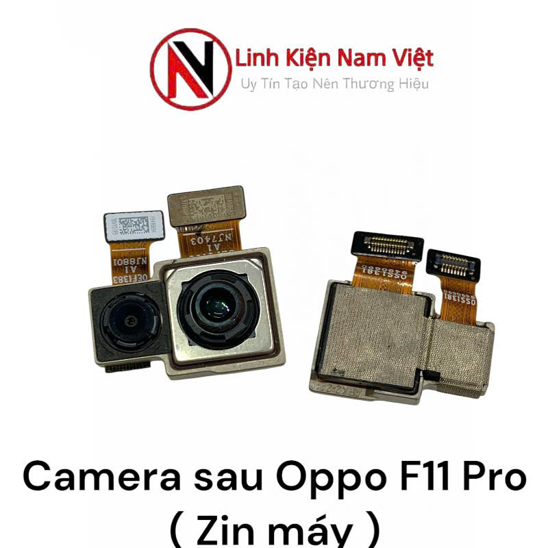 Camera sau Oppo F11 Pro ( Zin máy ) Bộ 2 cái