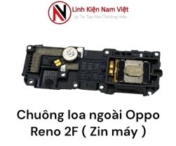 Chuông loa ngoài Oppo Reno 2F ( Zin máy )