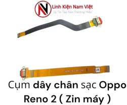 Cụm dây chân sạc Oppo Reno 2 ( Zin máy )