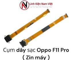 Cụm dây chân sạc bộ Oppo F11 Pro ( Zin máy )