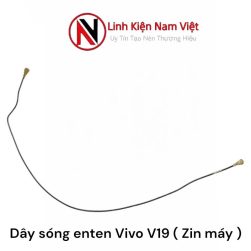 Dây sóng enten Vivo V19 ( Zin máy )