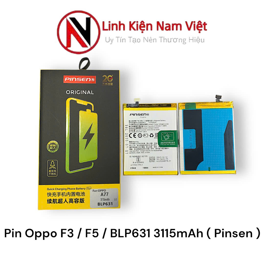 Pin Oppo F3 / F5 / BLP631 3115mAh ( Pinsen )