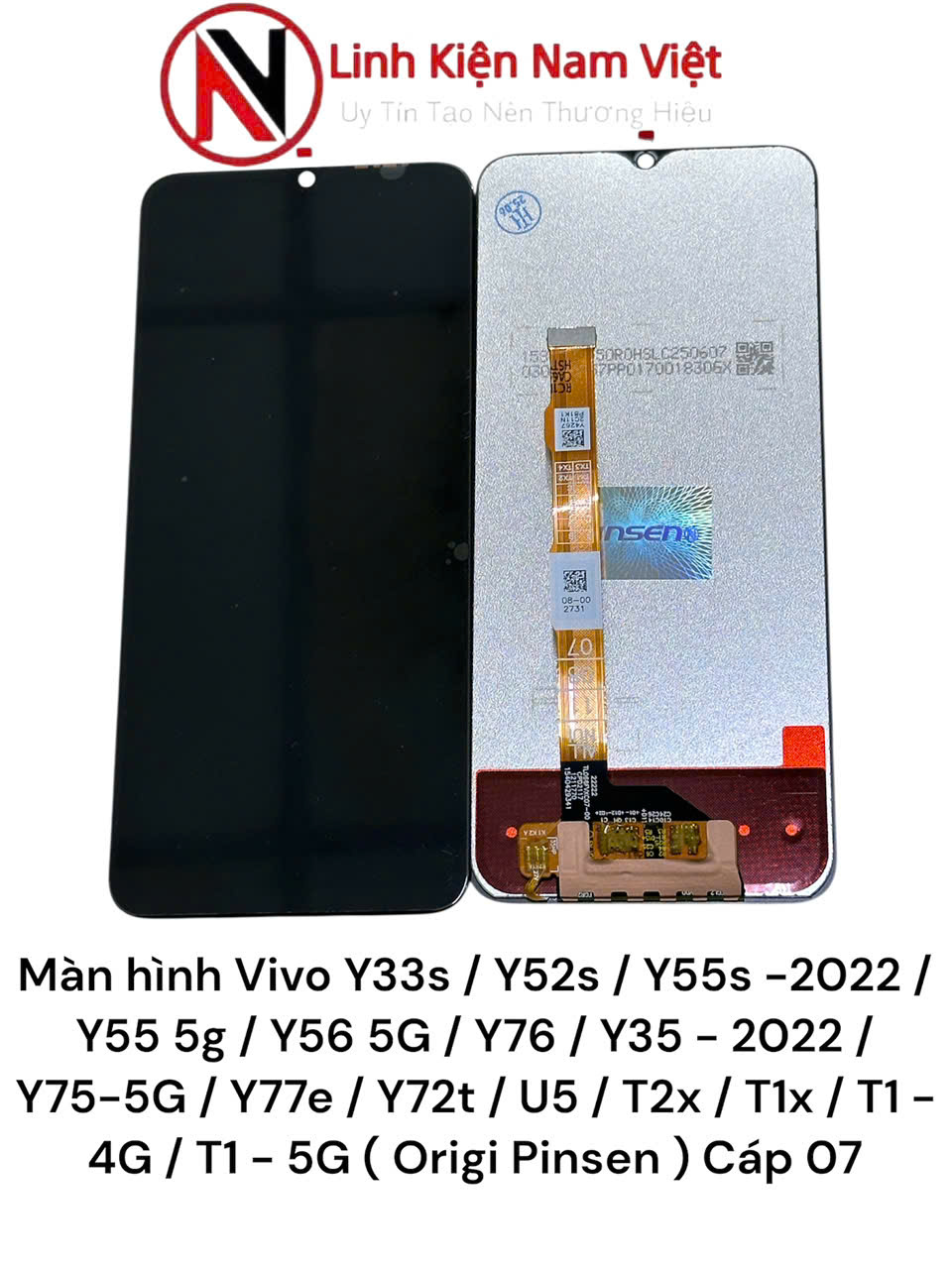Màn hình Vivo Y33s / Y52s / Y55s -2022 / Y55 5g / Y56 5G / Y76 / Y35 – 2022 / Y75-5G / Y77e / Y72t / U5 / T2x / T1x / T1 – 4G / T1 – 5G / Y73S ( Origi ) Cáp 07-08