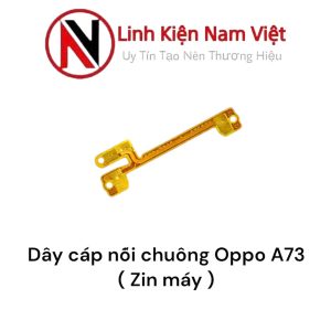 Dây nối chuông Oppo A73 ( Zin máy )