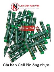 Chì hàn Cell Pin ống nhựa