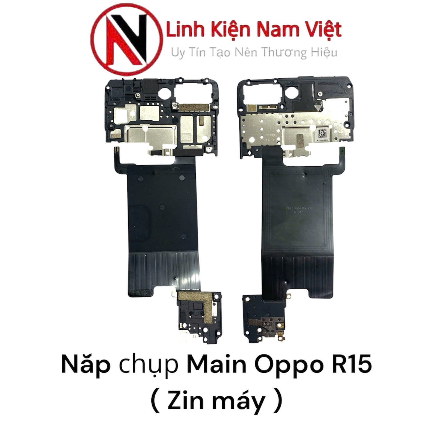 Nắp chụp main Oppo R15 ( Zin máy )