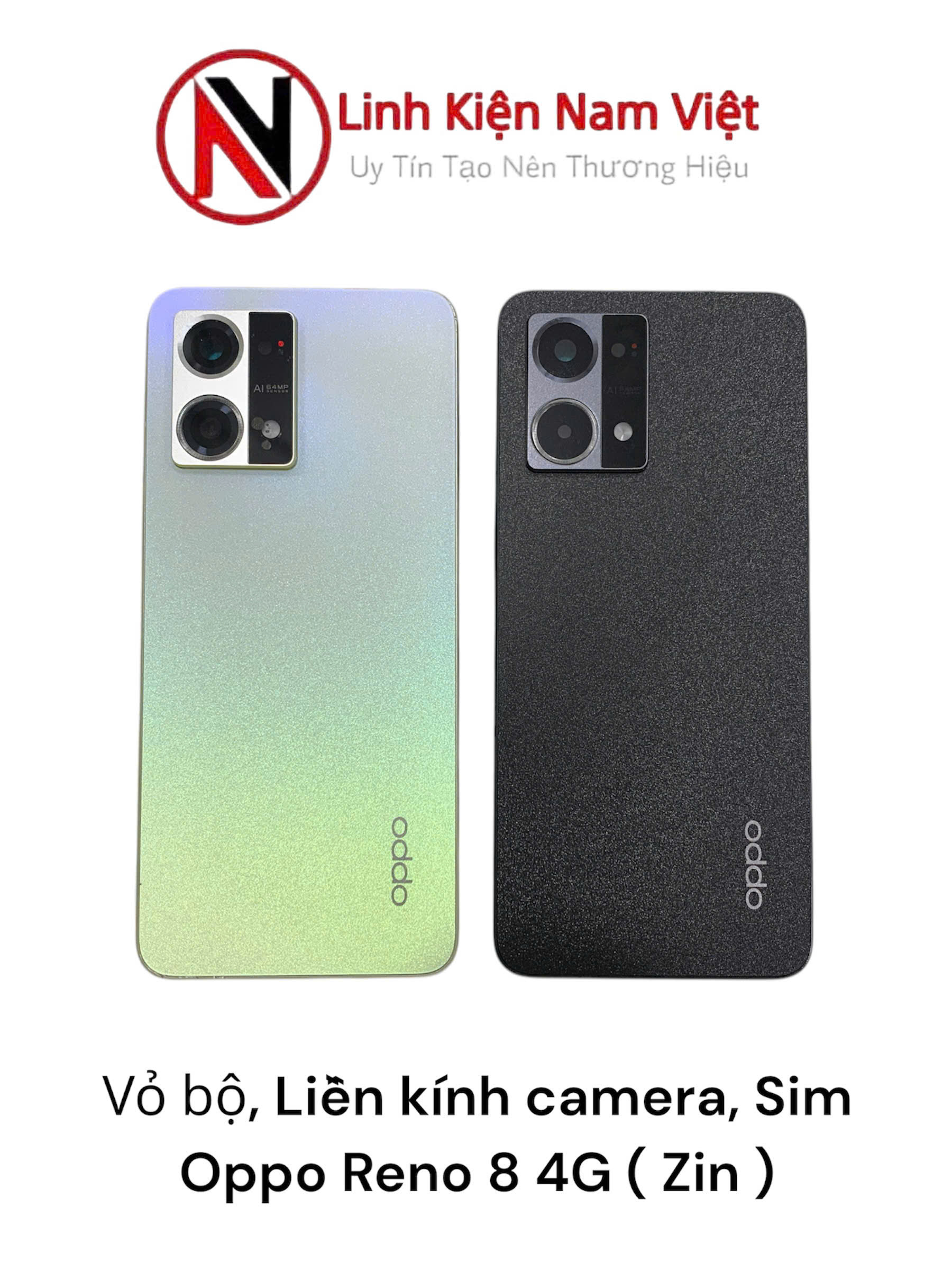 Vỏ bộ, Liền kính camera, Sim Oppo Reno 8 4G ( Zin )