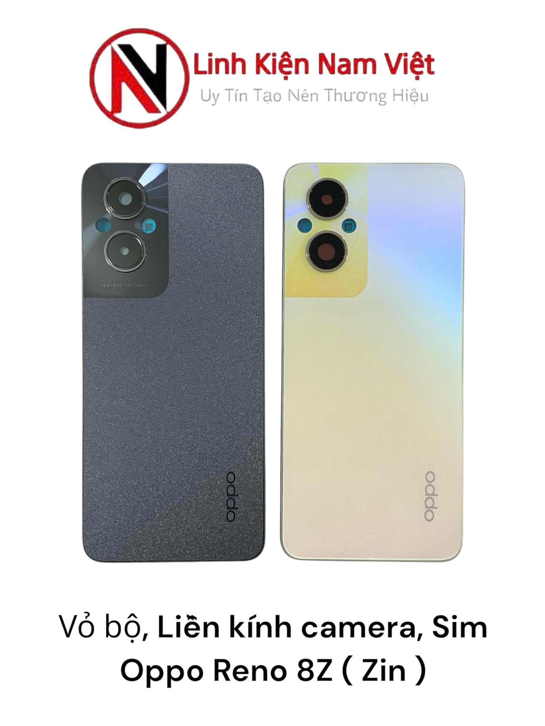 Vỏ bộ, Liền kính camera, Sim Oppo Reno 8Z ( Zin )