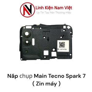 Nắp chụp main Tecno Spark 7 ( Zin máy )