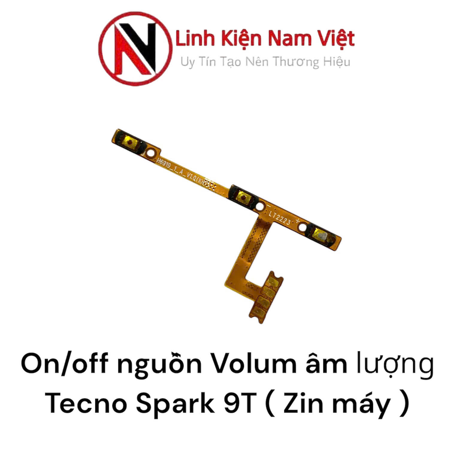 On/off nguồn Volum âm lượng Tecno Spark 9T ( Zin máy )