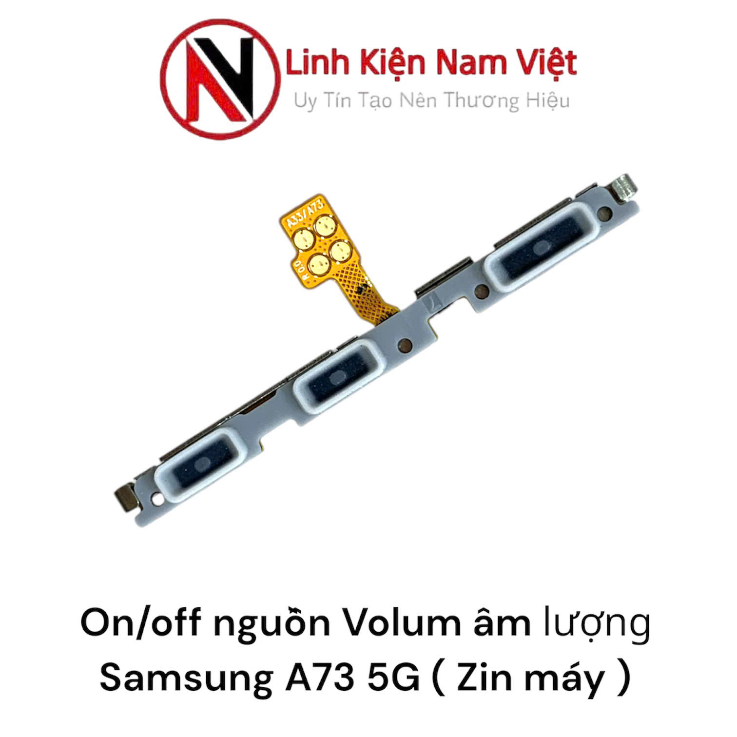 On/off nguồn Volum âm lượng Samsung A73 5G (Zin máy)