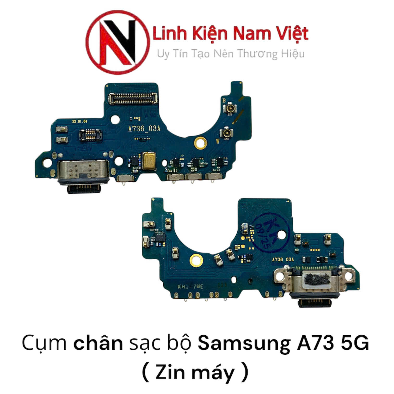 Cụm chân sạc bộ Samsung A73 5G / A736B ( Zin máy )
