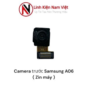 Camera trước Samsung A06 ( Zin bóc máy )