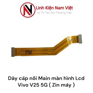 Dây cáp nối Main màn hìn Lcd Vivo V25 5G ( Zin máy )