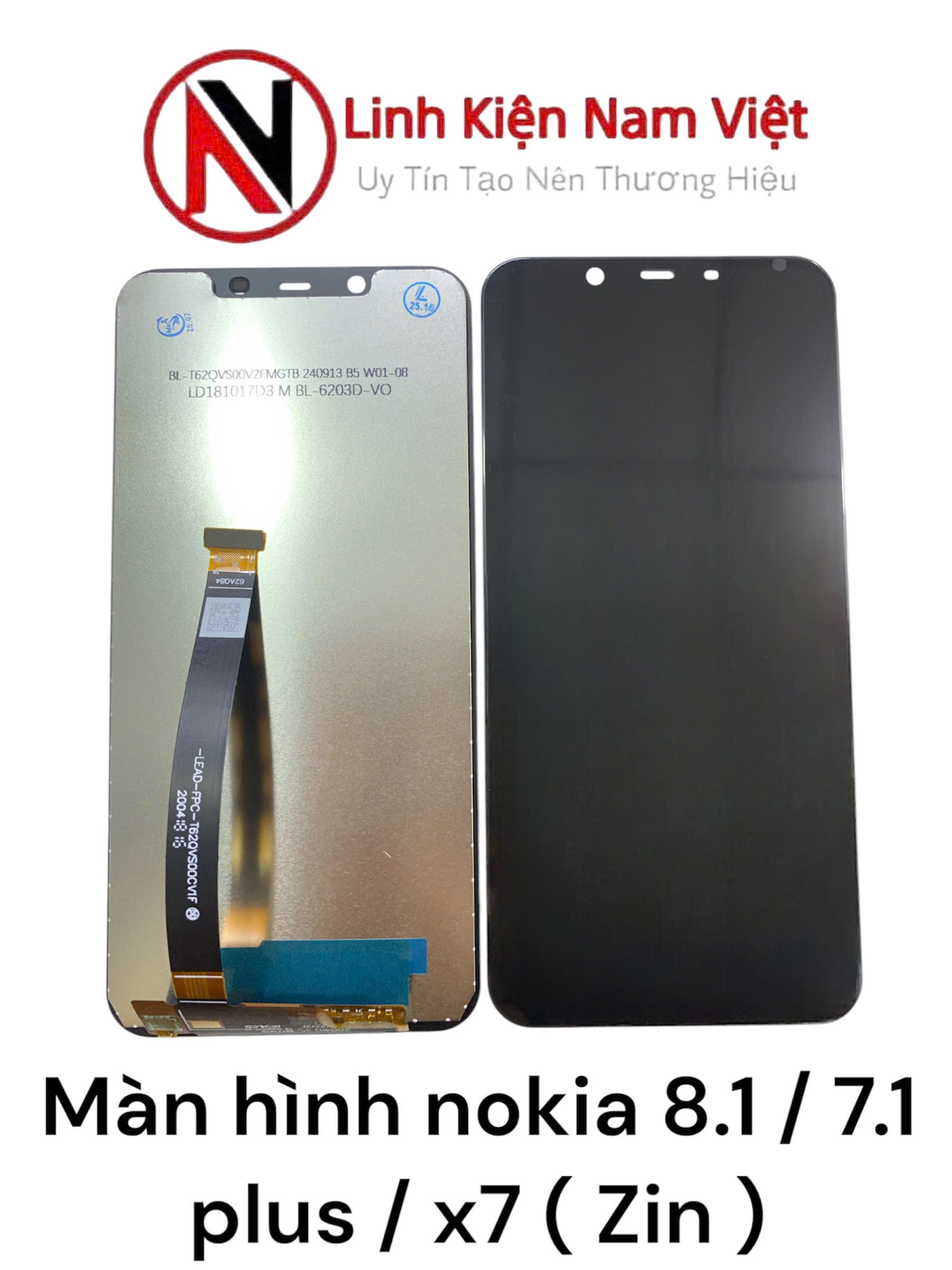 Màn hình nokia 8.1 / 7.1 plus / x7 ( Zin )