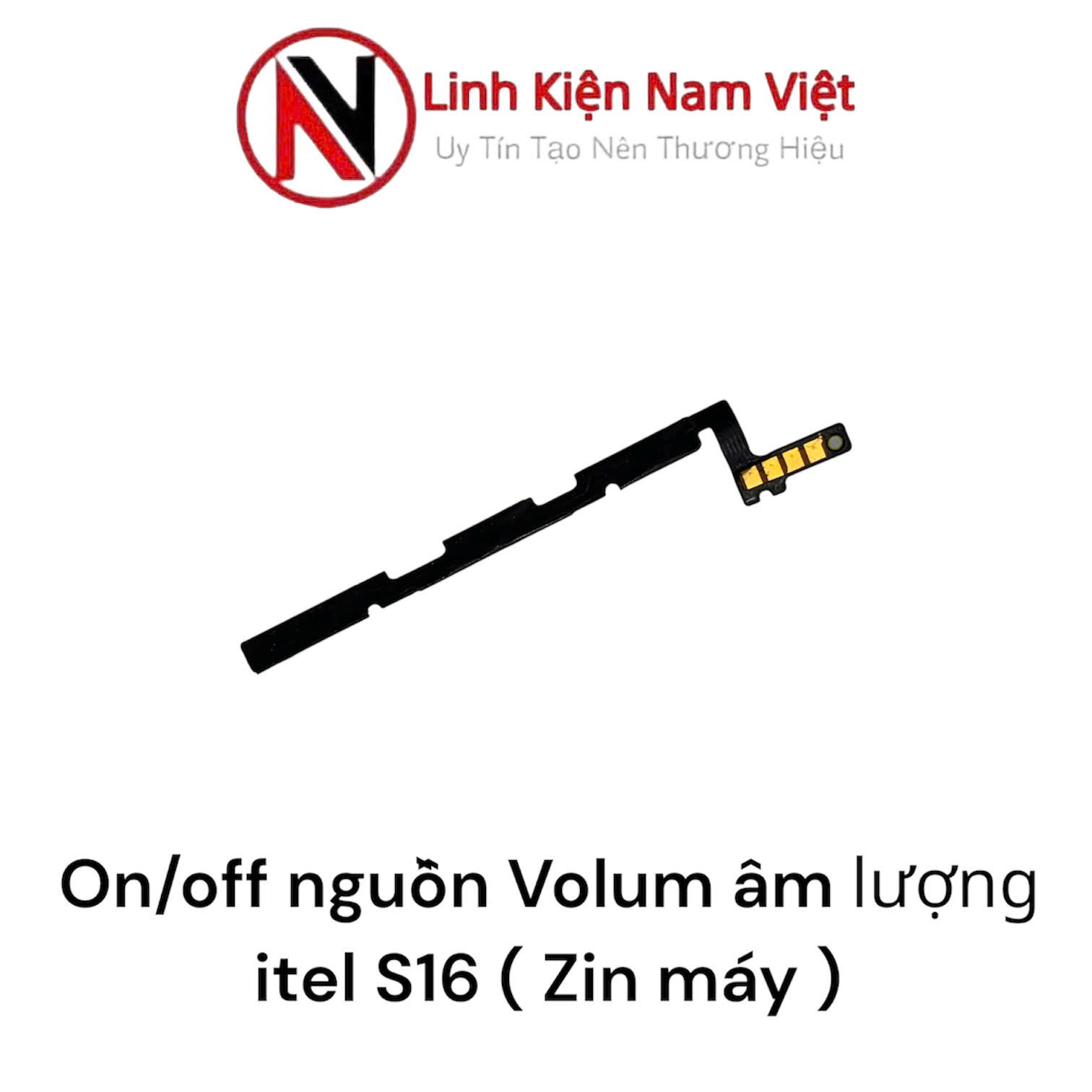 On/off nguồn Volum âm lượng itel S16 ( Zin máy )