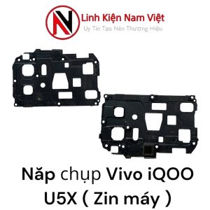 Nắp chụp main Vivo iQOO U5X ( Zin máy )