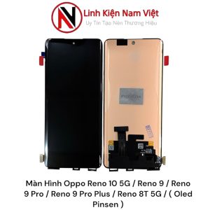Màn Hình Oppo Reno 10 5G / Reno 9 / Reno 9 Pro / Reno 9 Pro Plus / Reno 8T 5G / ( Oled Pinsen )