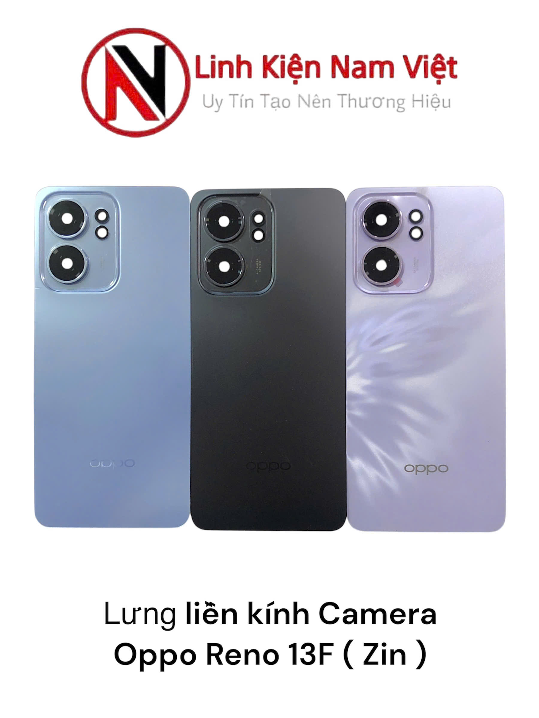 Lưng liền kính Camera Oppo Reno 13F ( Zin)