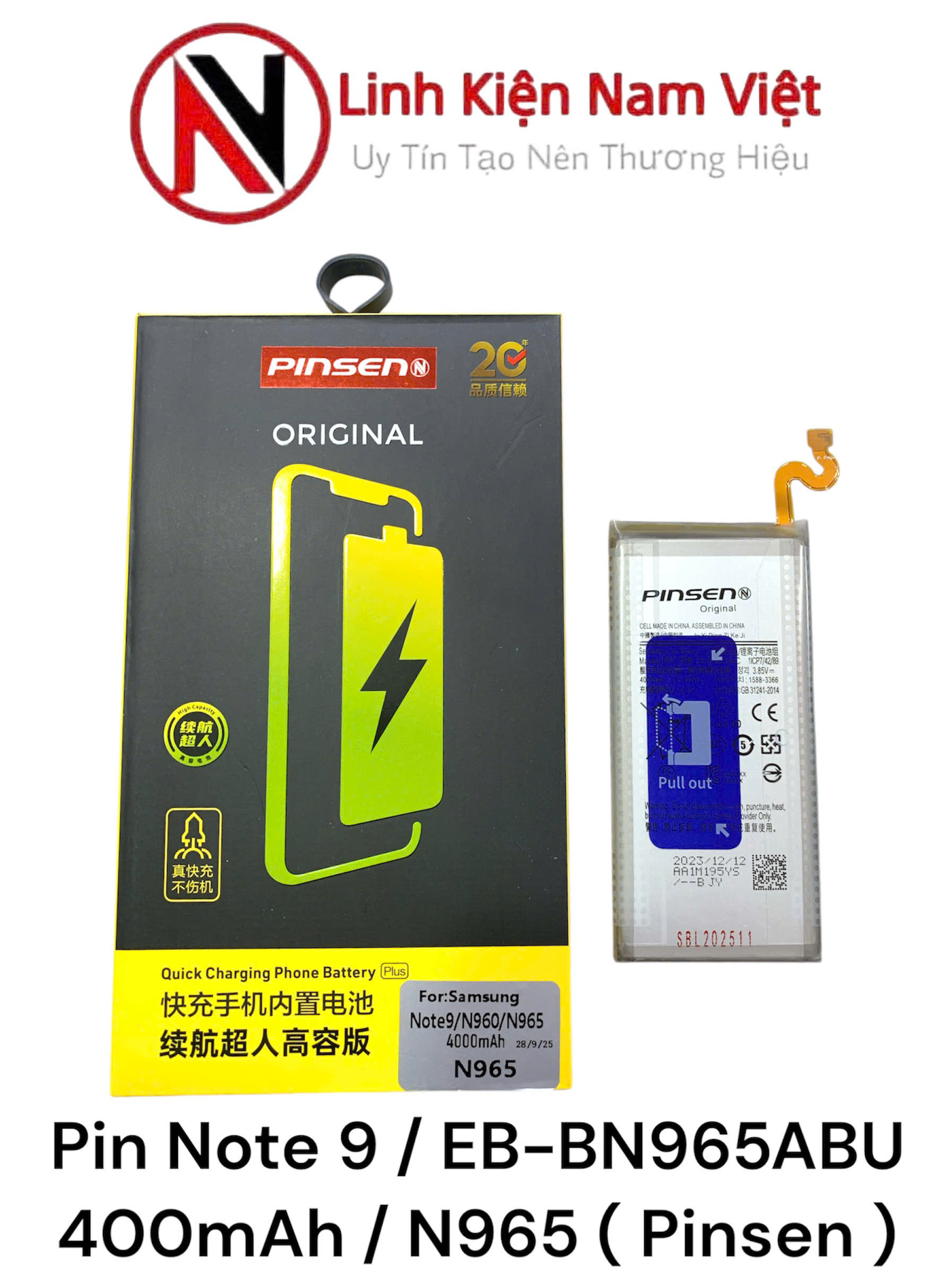 Pin Samsung Note 9 / EB-BN965ABU 400mAh / N965 ( Pinsen )