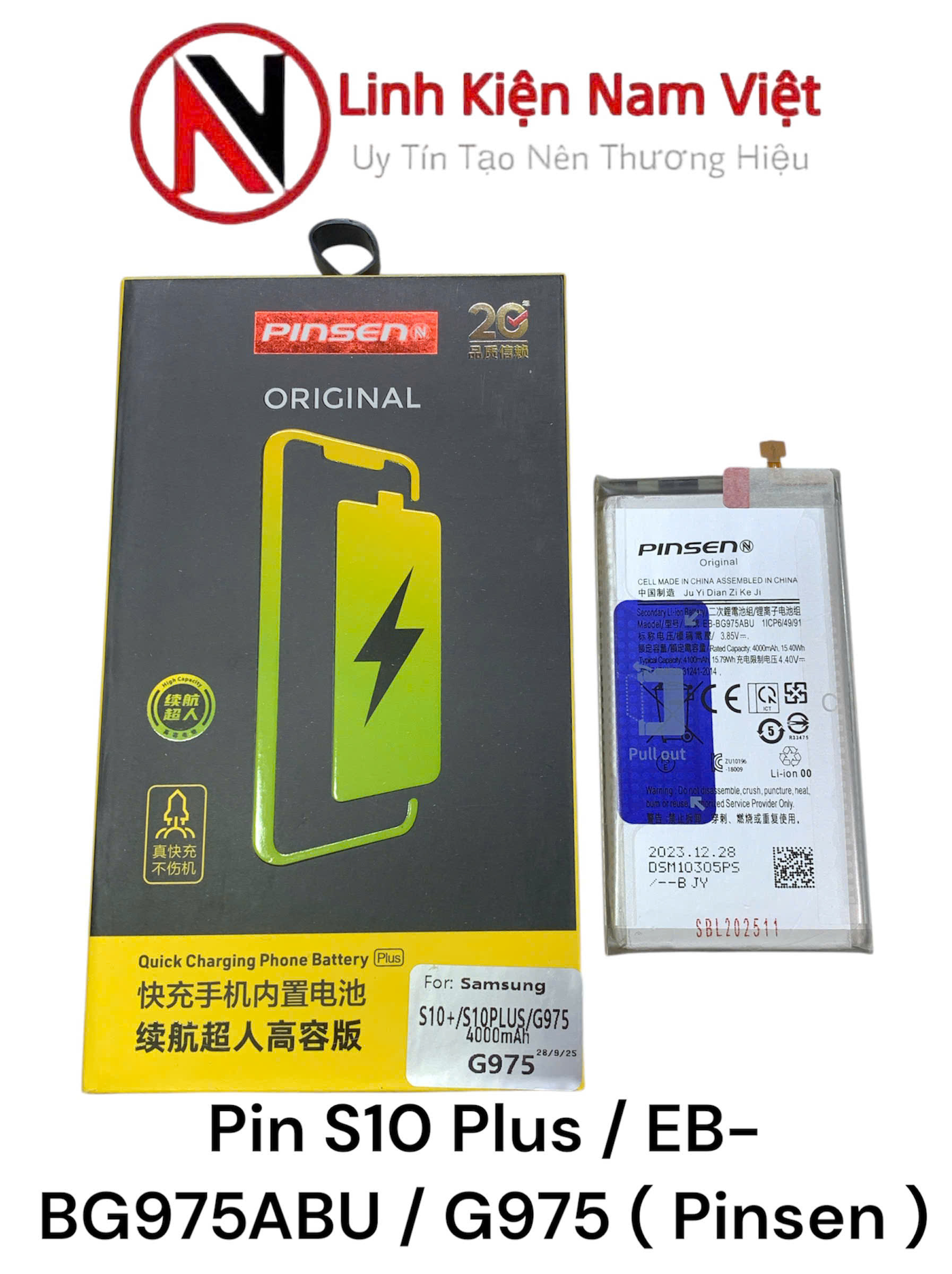 Pin Samsung S10 Plus / EB-BG975ABU / G975 ( Pinsen )