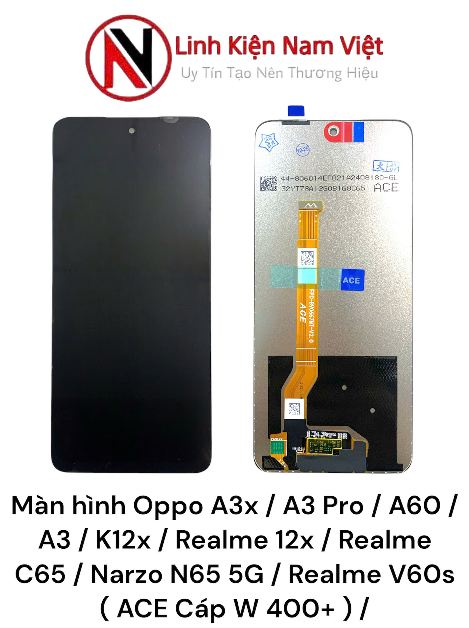 Màn hình Oppo A3x / A3 Pro / A60 / A3 / K12x / Realme 12x / Realme C65 / Narzo N65 5G / Realme V60s ( ACE Cáp W 400+ ) /
