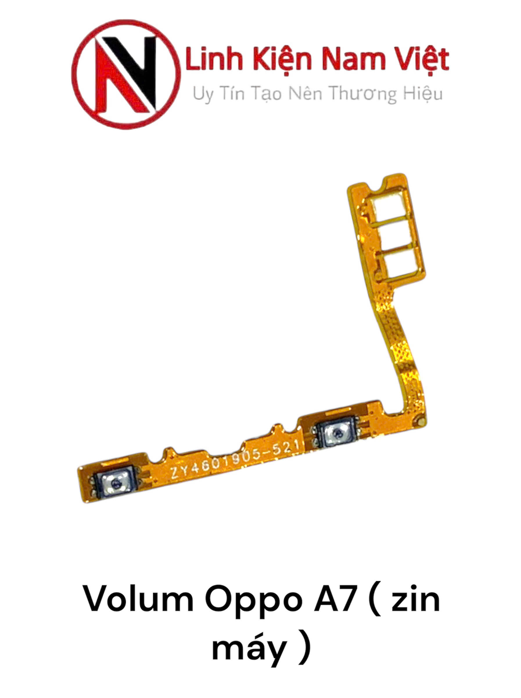 Volum âm lượng Oppo A7 ( Zin máy )