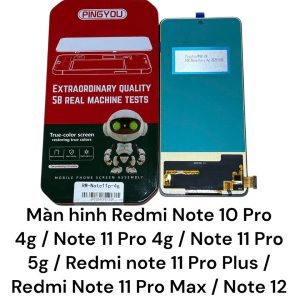 Màn hinh Redmi Note 10 Pro 4g / Note 11 Pro 4g / Note 11 Pro 5g / Redmi note 11 Pro Plus / Redmi Note 11 Pro Max / Note 12 Pro 4G ( Incell Hộp Sắt )