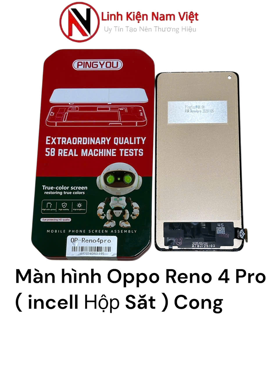 Màn hình Oppo Reno 4 Pro ( incell Hộp Sắt ) Cong