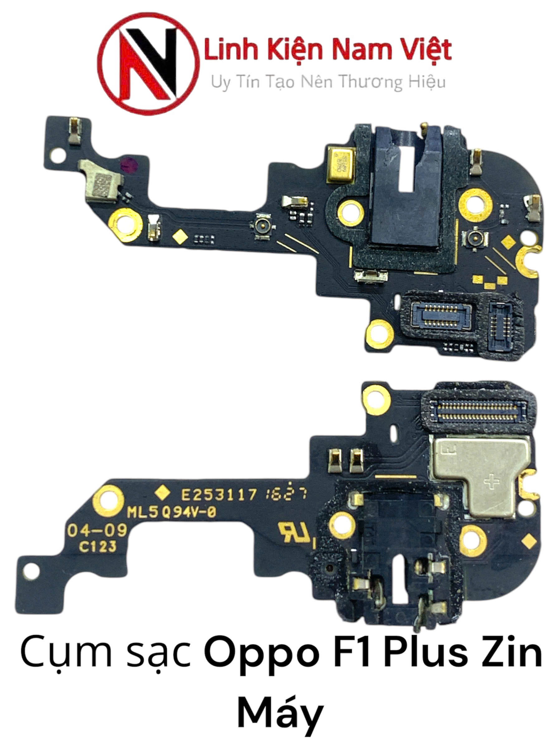 Cụm sạc oppo F1 Plus ( Zin Máy )