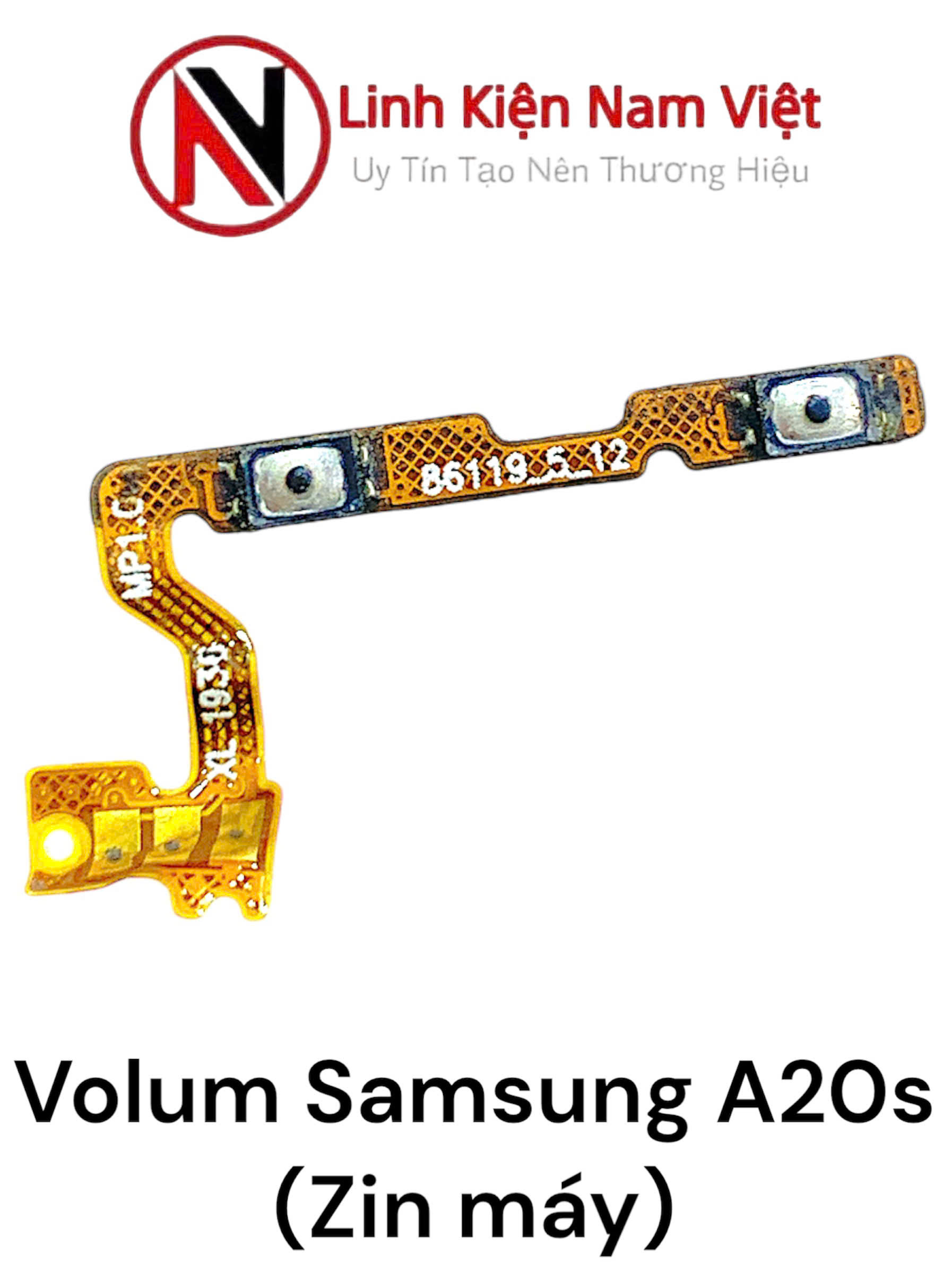 Volum âm lượng Samsung A20s ( Zin bóc máy )