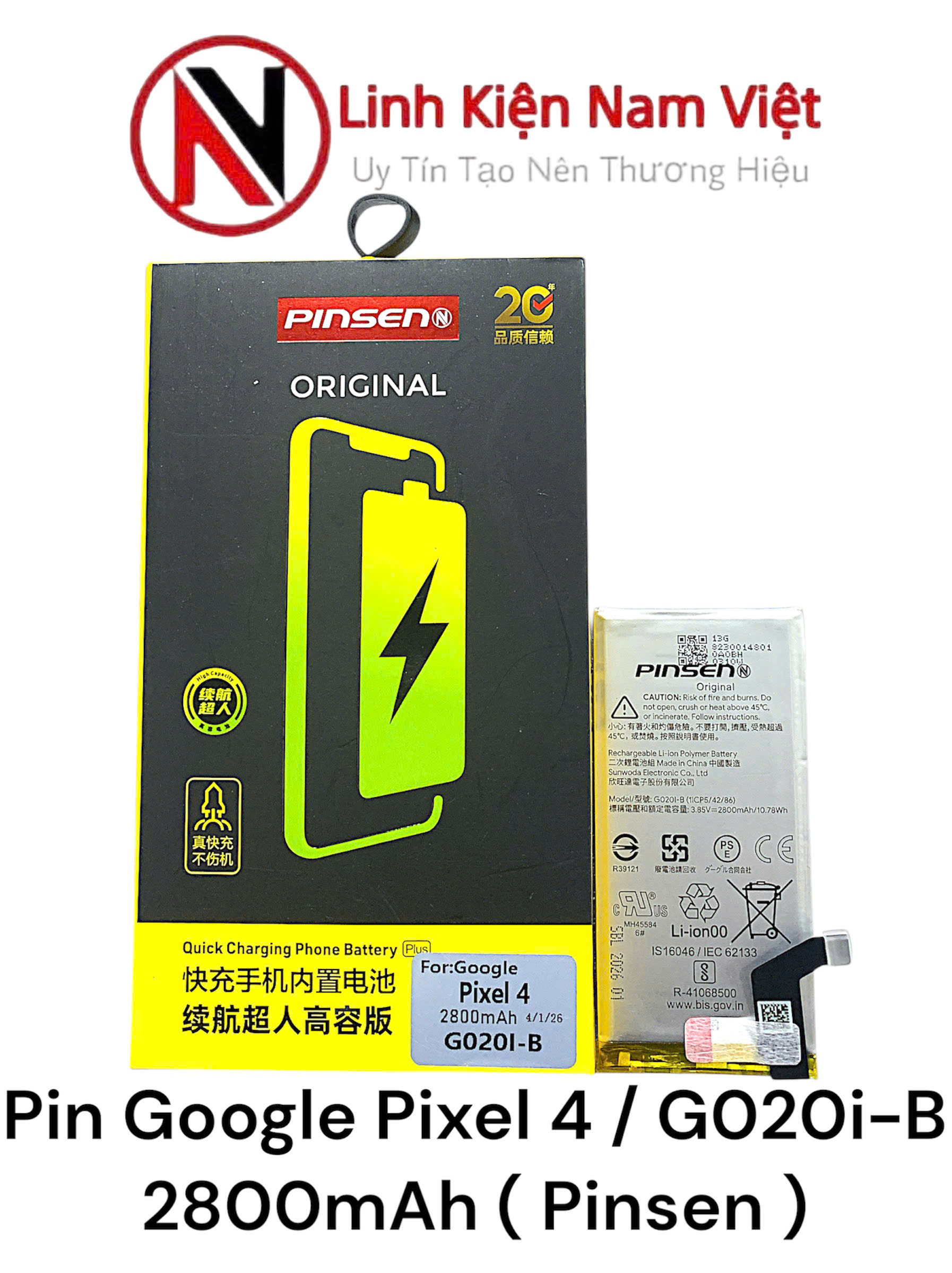 Pin Google Pixel 4 / G020i-B 2800mAh ( Pinsen )