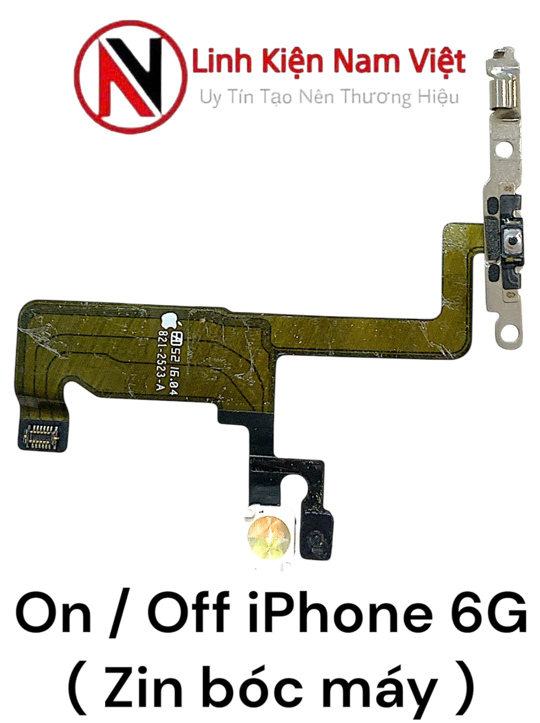 On/off nguồn, Led Flash, Micro iPhone 6G ( Zin bóc máy )