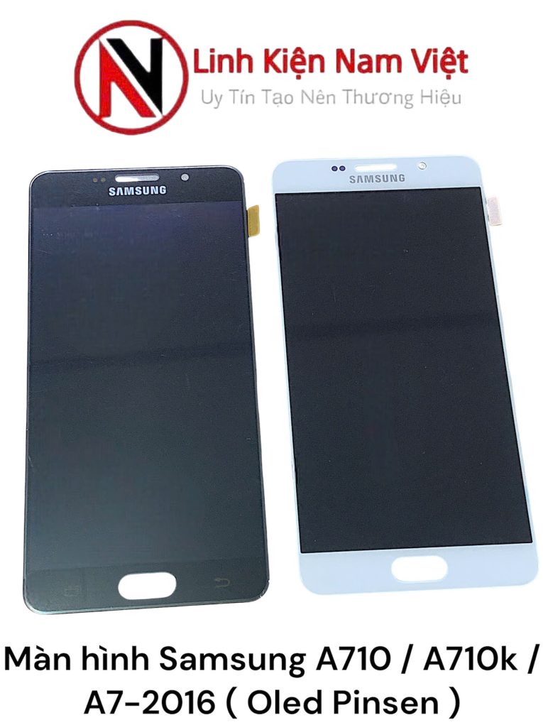 Màn hình Samsung A710 / A710k / A7-2016 ( Oled Pinsen )