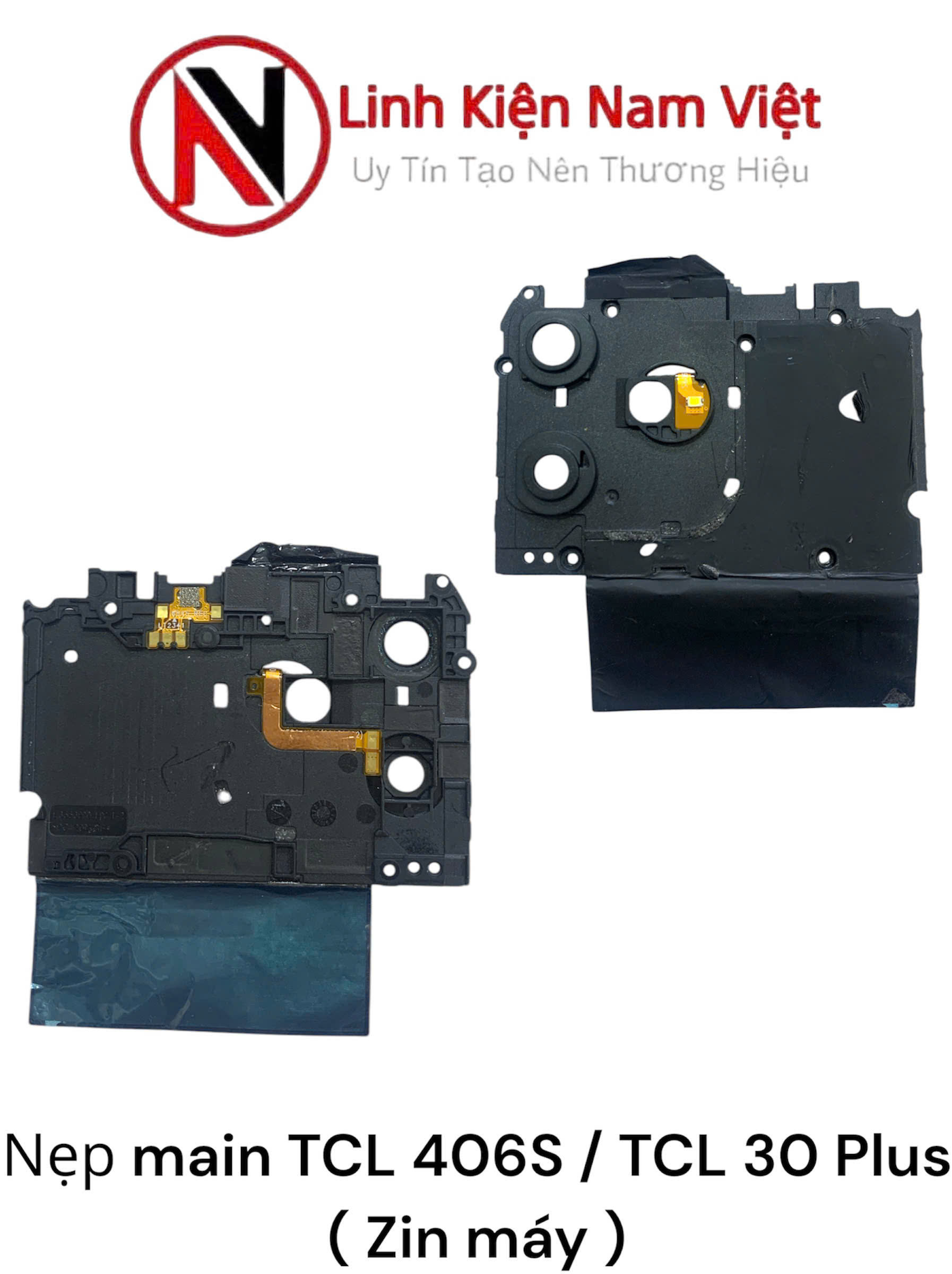 Nắp chụp main điện thoại TCL 406S / TCL 30 Plus ( Zin máy )