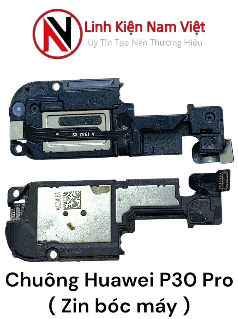 Cụm chuông ngoài Huawei P30 Pro ( Zin bóc máy )