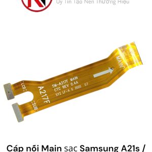 Cáp nối Main sạc Samsung A21s / A217F ( Zin bóc máy )