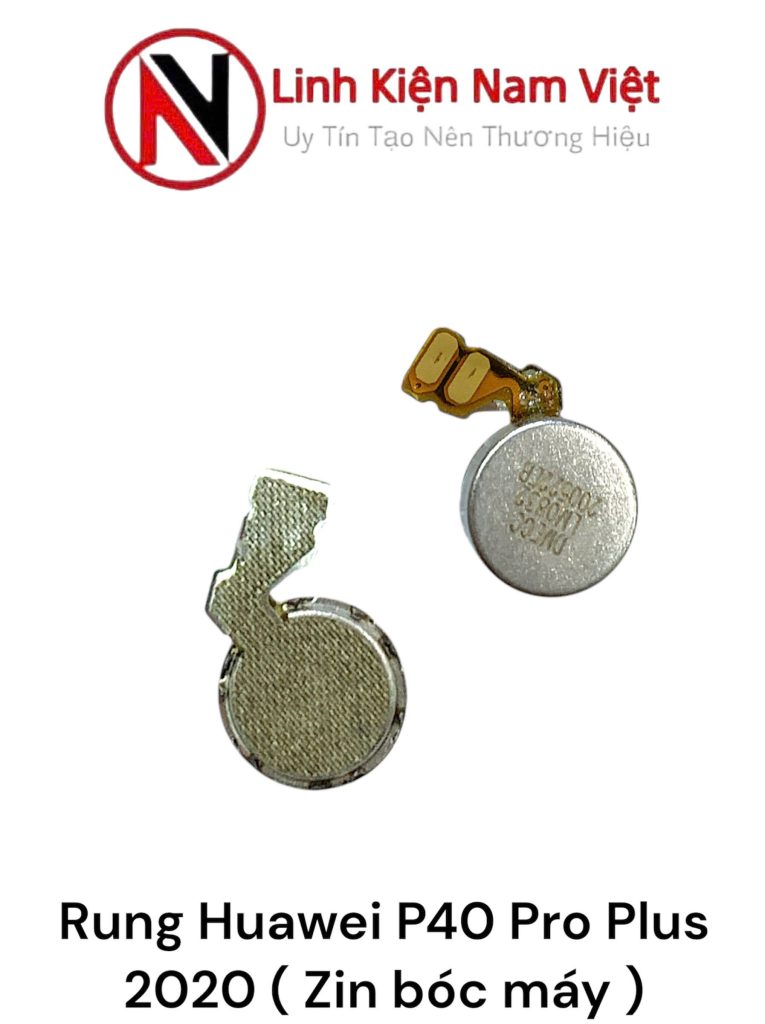 Cục rung Huawei P40 Pro Plus 2020 ( Zin bóc máy )