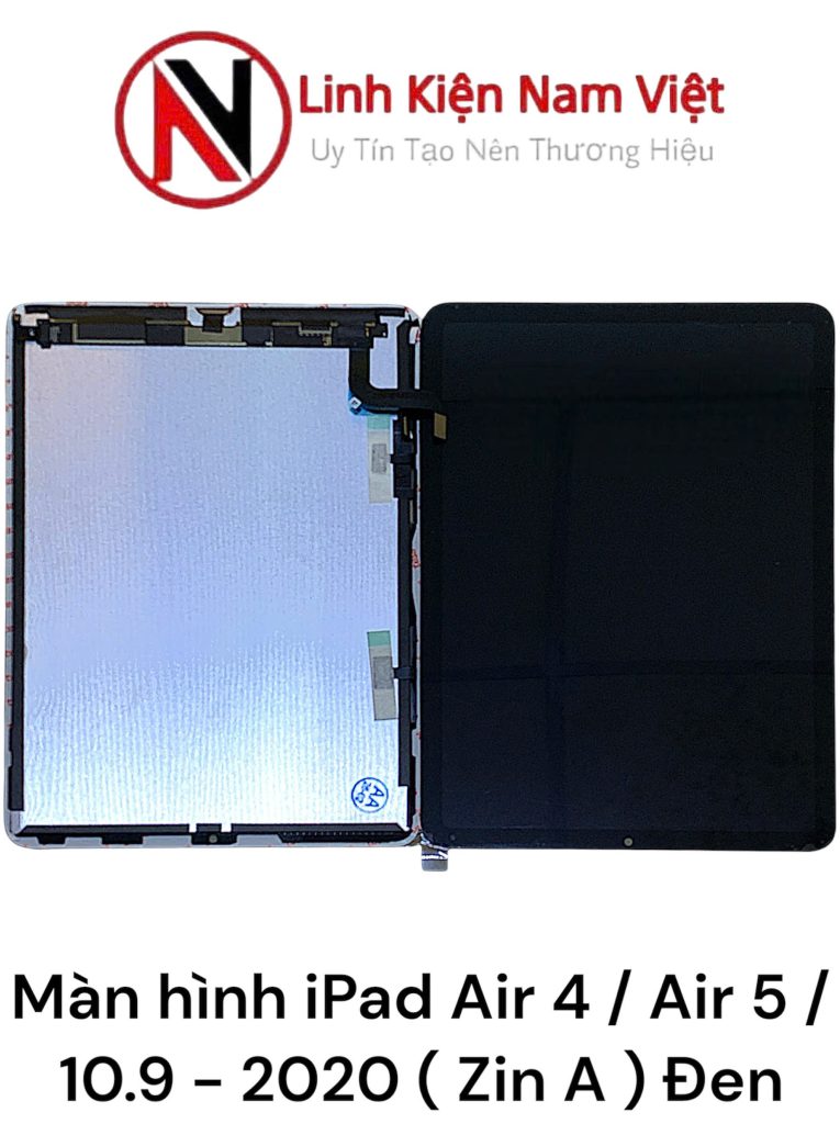 Màn hình iPad Air 4 / Air 5 / 10.9 - 2020 ( Zin A ) Đen