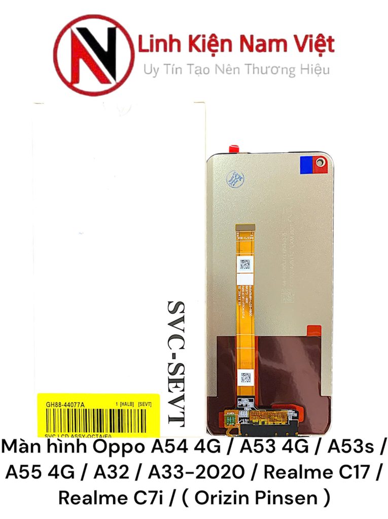 Màn hình Oppo A54 4G / A53 4G / A53s / A55 4G / A32 / A33-2020 / Realme C17 / Realme C7i / ( Orizin Pinsen )