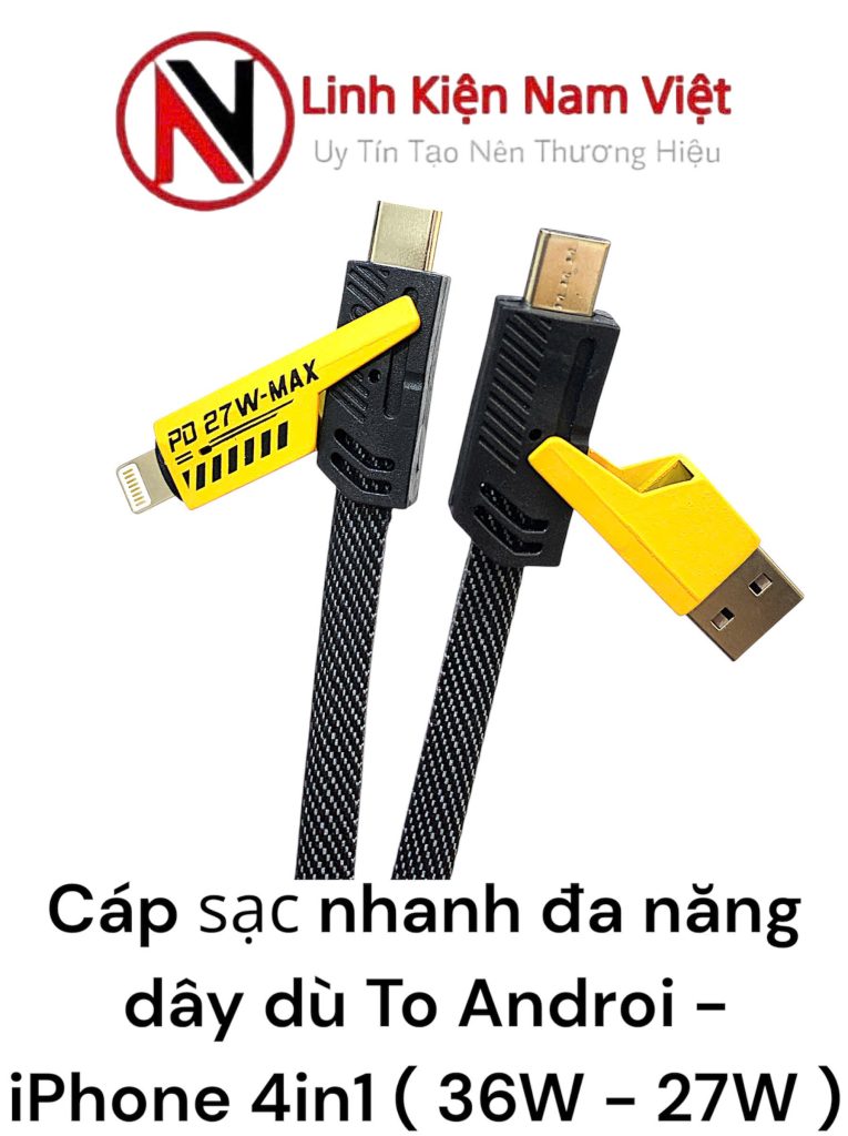 Cáp sạc nhanh đa năng To Androi - iPhone 4in1 ( 36W - 27W )